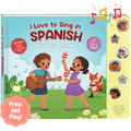 I Love to Sing in Spanish: Nursery Rhymes